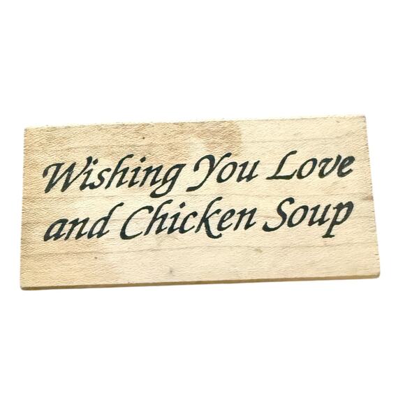 The Cottage Stamper Wish You Love And Chicken Soup F1465 Rubber Stamp - Picture 1 of 3